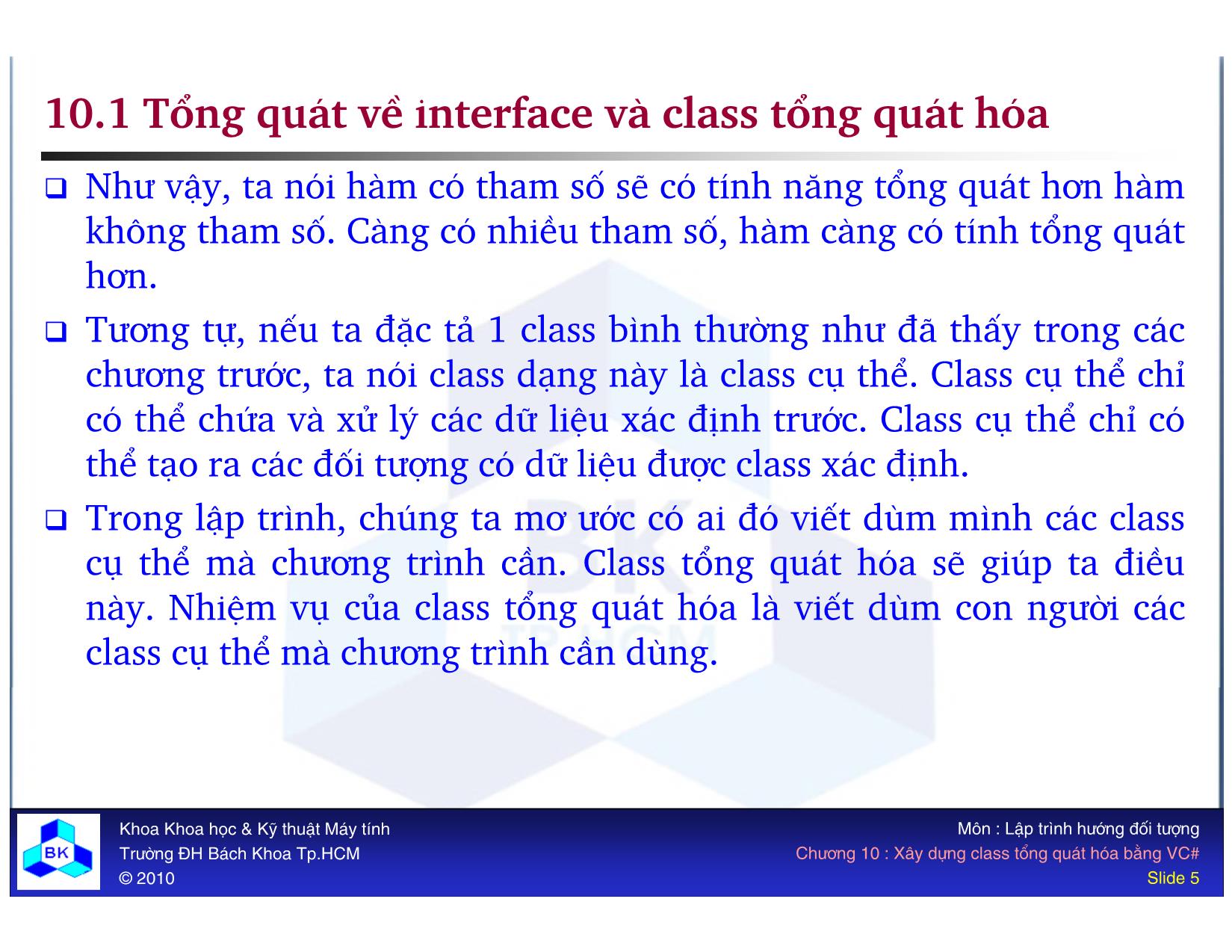 Bài giảng Lập trình hướng đối tượng - Chương 10: Xây dựng class tổng quát hóa bằng VC# trang 5