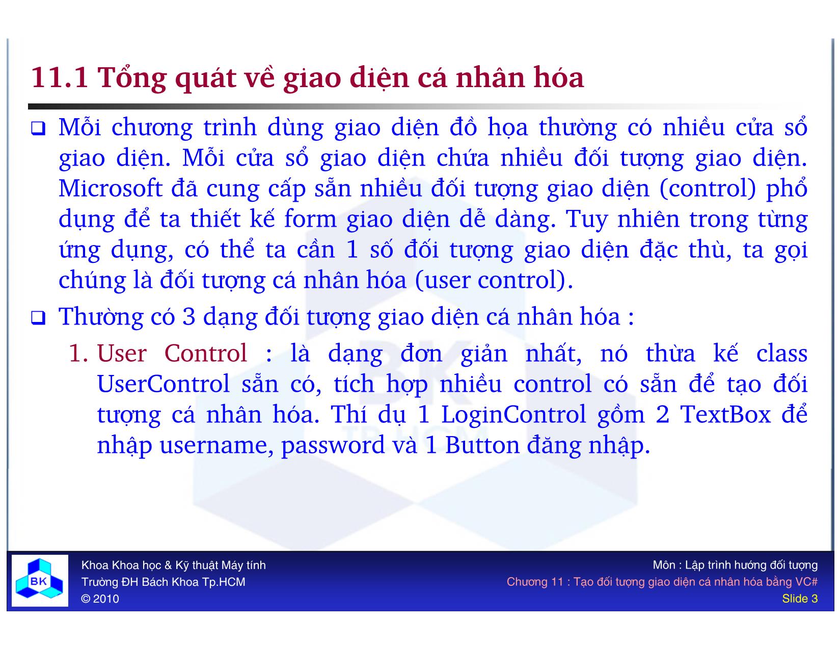 Bài giảng Lập trình hướng đối tượng - Chương 11: Tạo đối tượng giao diện cá nhân hóa bằng VC# trang 3