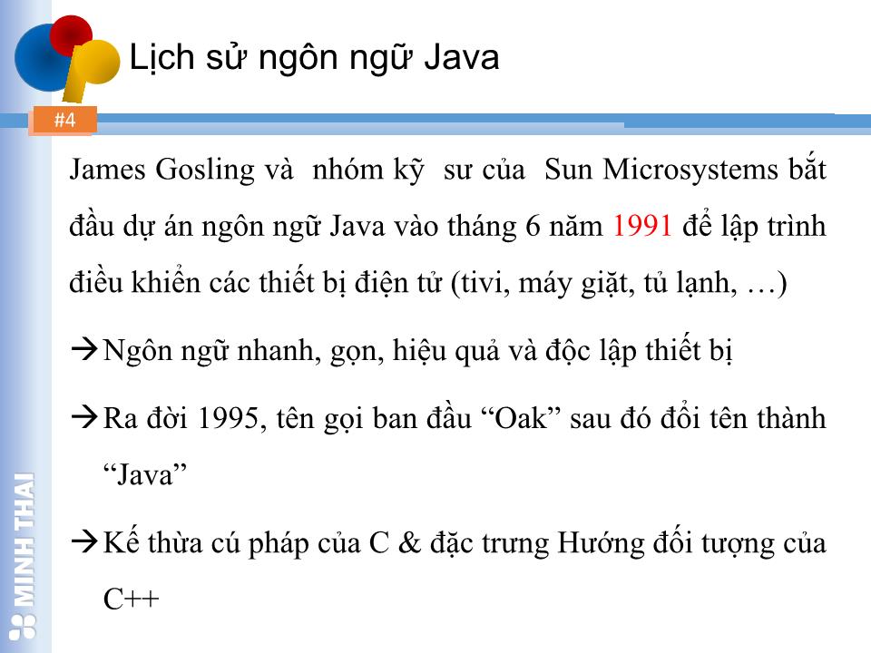 Bài giảng Lập trình hướng đối tượng - Chương 2: Ngôn ngữ lập trình Java - Trần Minh Thái trang 3