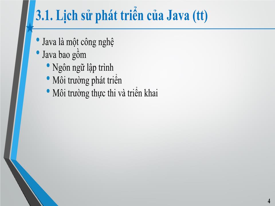 Bài giảng Lập trình hướng đối tượng - Chương 3: Giới thiệu Java trang 3