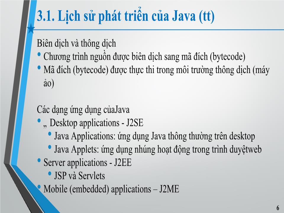 Bài giảng Lập trình hướng đối tượng - Chương 3: Giới thiệu Java trang 5