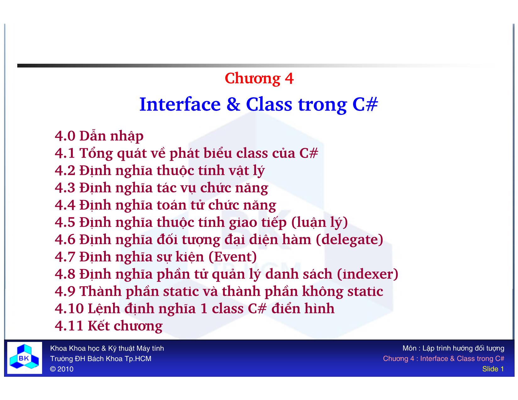 Bài giảng Lập trình hướng đối tượng - Chương 4: Interface và Class trong C# trang 1