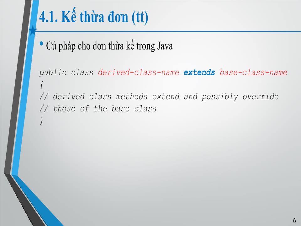 Bài giảng Lập trình hướng đối tượng - Chương 4: Kế thừa và đa hình trên Java trang 5