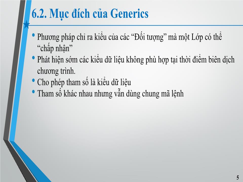 Bài giảng Lập trình hướng đối tượng - Chương 6: Lập trình Generics trang 4