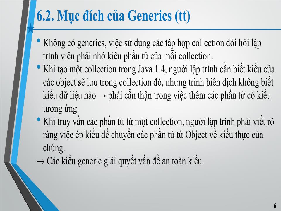 Bài giảng Lập trình hướng đối tượng - Chương 6: Lập trình Generics trang 5