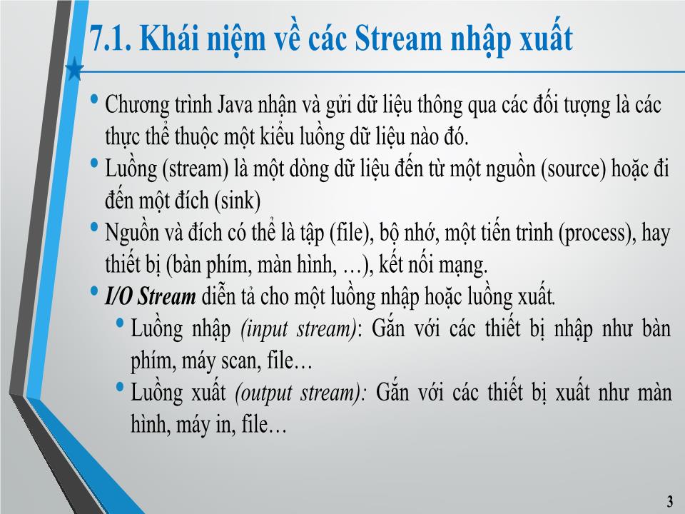 Bài giảng Lập trình hướng đối tượng - Chương 7: Nhập xuất trên Java trang 2