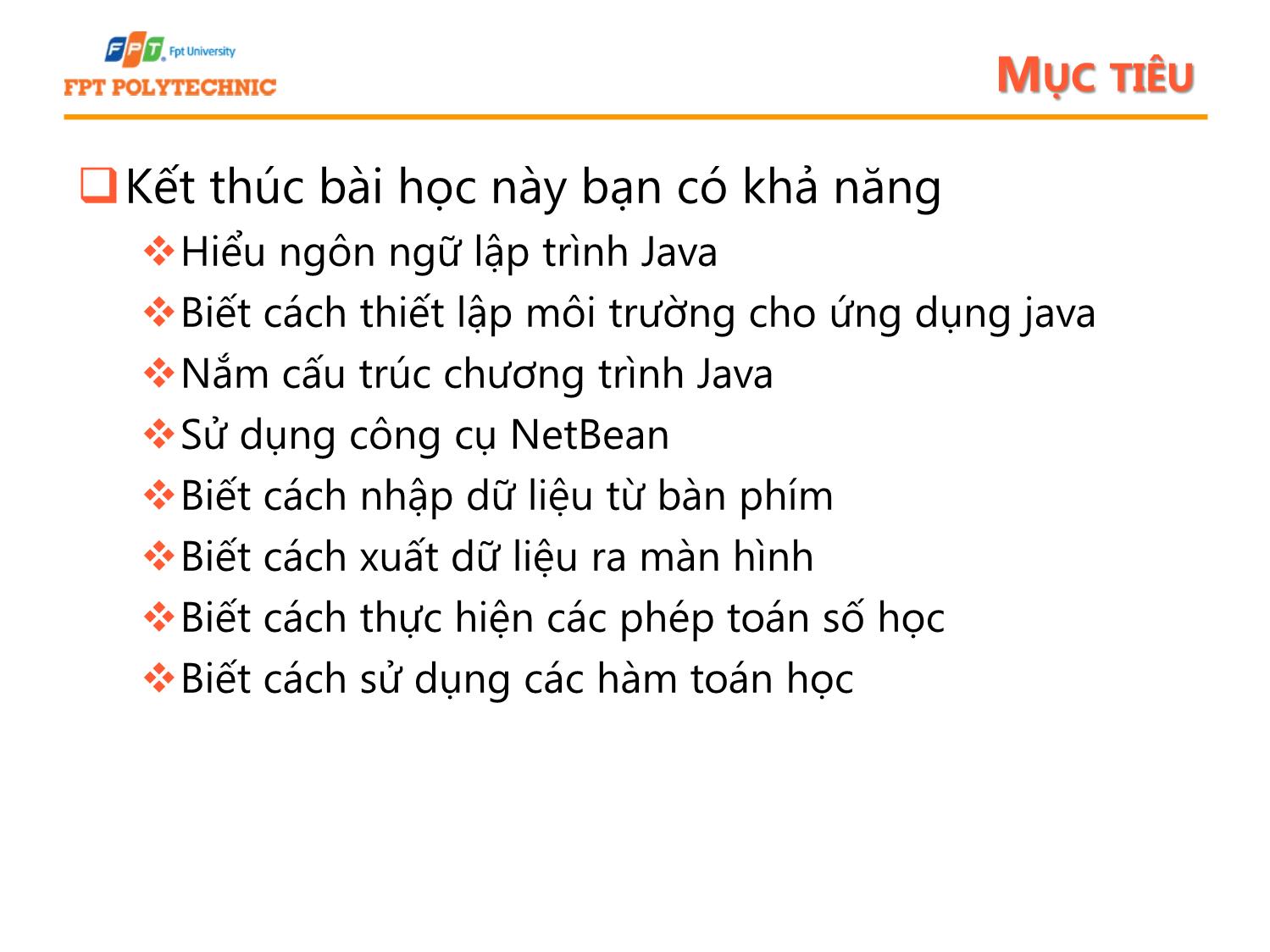 Bài giảng Lập trình Java 1 - Bài 1: Những khái niệm Java trang 2