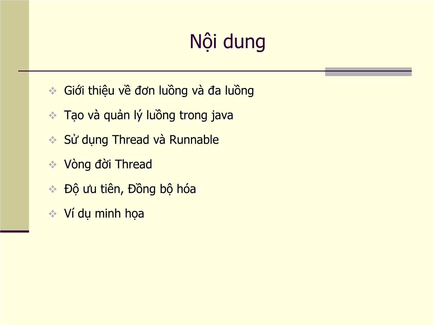 Bài giảng Lập trình Java - Chương 4: Lập trình đa luồng (Multithread) trong Java trang 2