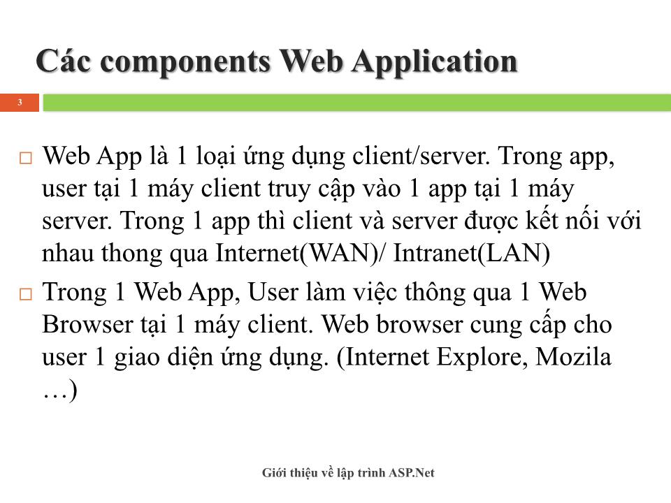 Bài giảng Lập trình ứng dụng Web - Chương 1: Giới thiệu về lập trình ASP.NET trang 2