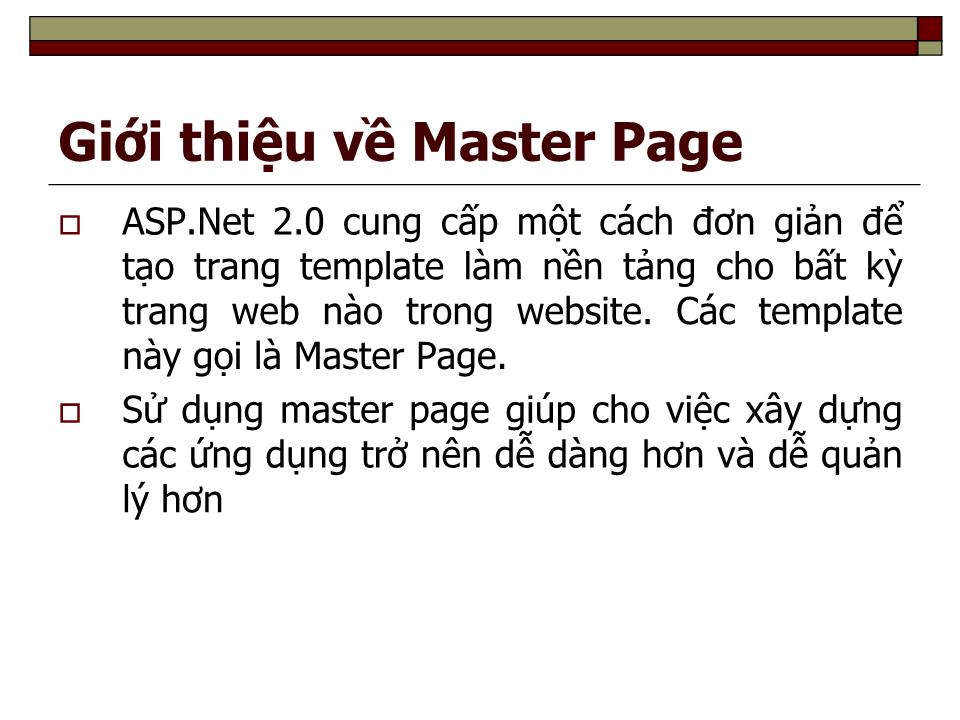 Bài giảng Lập trình ứng dụng Web - Chương 4: Master page trang 1