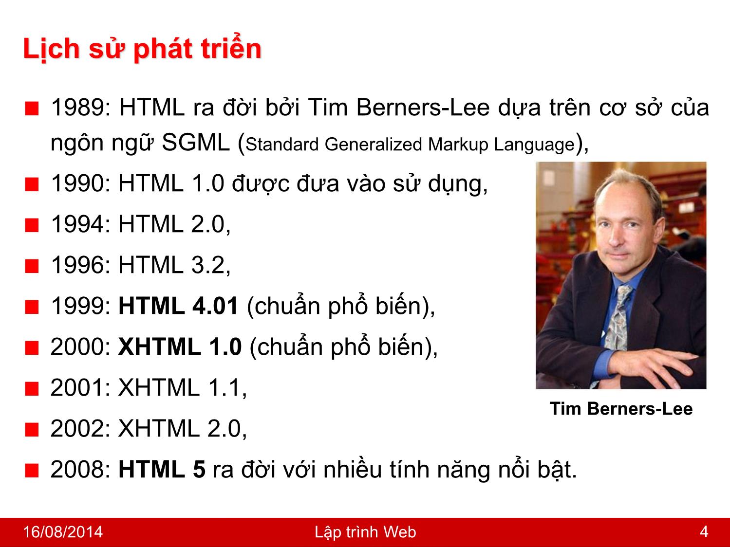 Bài giảng Lập trình Web - Bài 1: Ngôn ngữ HTML - Nguyễn Hoàng Tùng trang 4