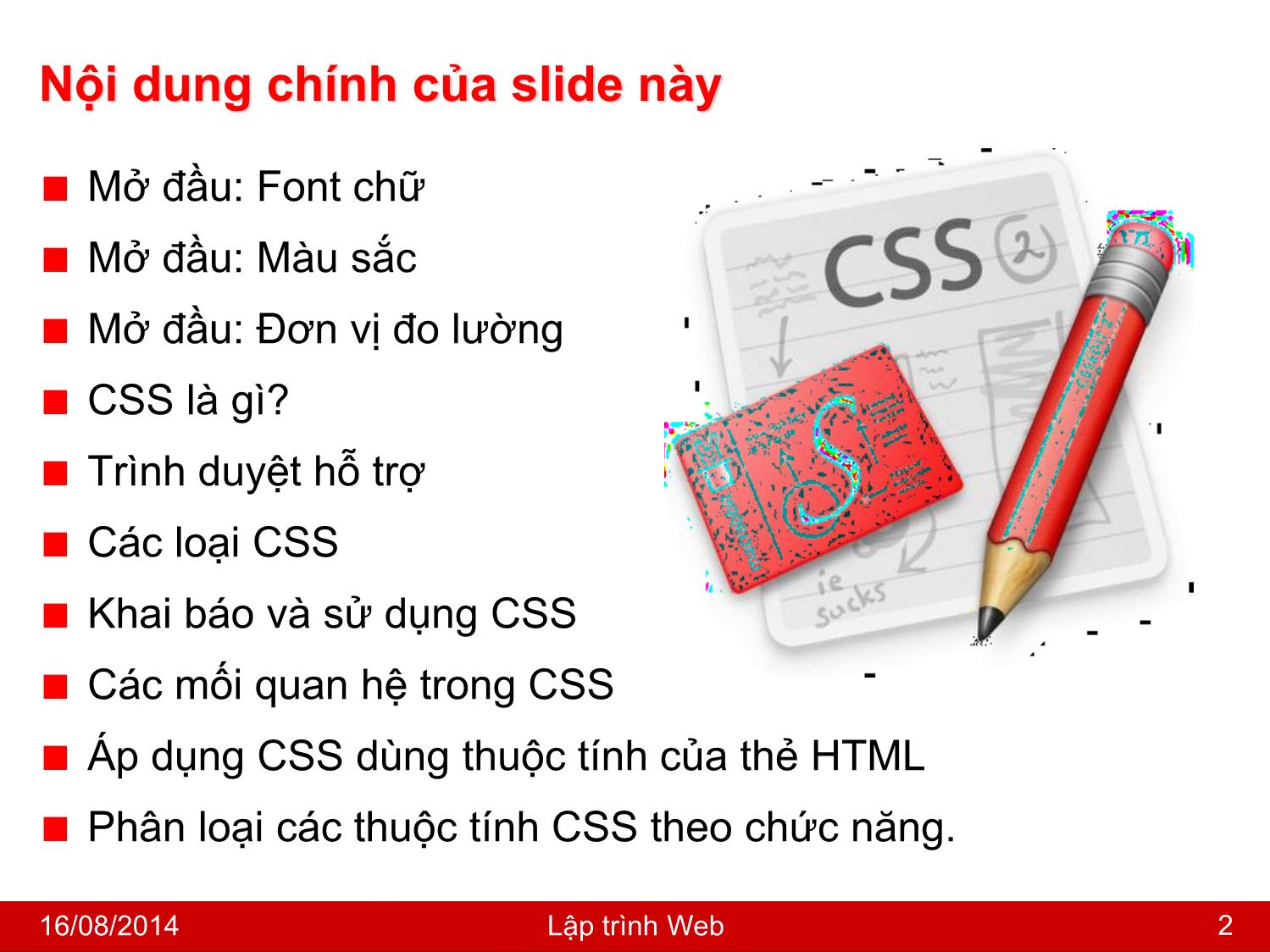 Bài giảng Lập trình Web - Bài 3: Cơ bản về CSS - Nguyễn Hoàng Tùng trang 2