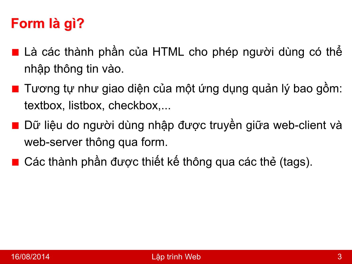 Bài giảng Lập trình Web - Bài 5: Form trong lập trình Web - Nguyễn Hoàng Tùng trang 3
