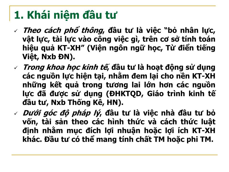 Bài giảng Luật kinh tế - Chương 6: Pháp luật về đầu tư tại Việt Nam - Bùi Huy Tùng trang 2