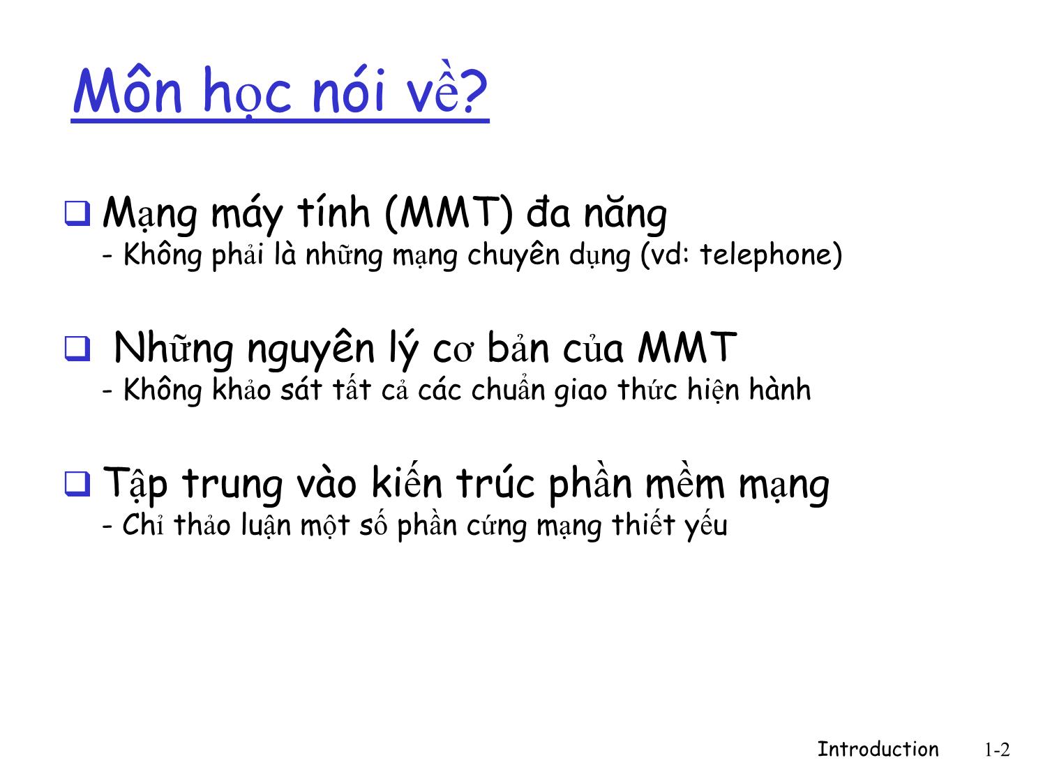 Bài giảng Mạng máy tính - Chương 1: Các khái niệm cơ bản về mạng máy tính và mạng Internen - Phạm Văn Nam trang 2