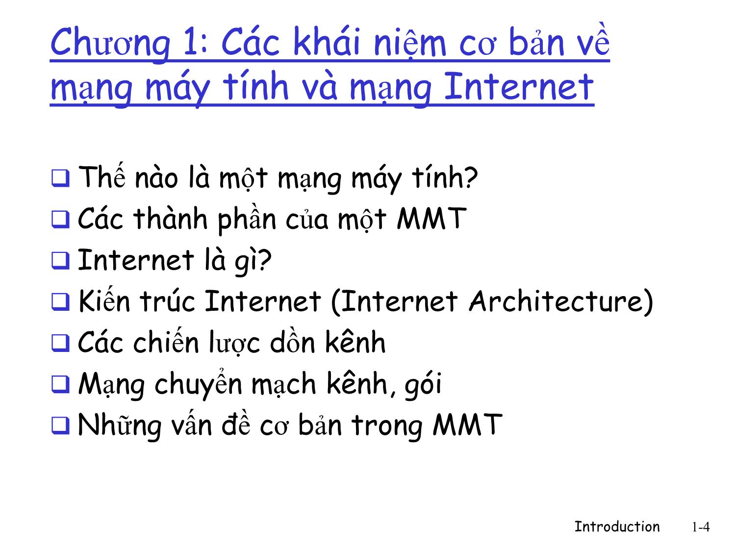 Bài giảng Mạng máy tính - Chương 1: Các khái niệm cơ bản về mạng máy tính và mạng Internen - Phạm Văn Nam trang 4