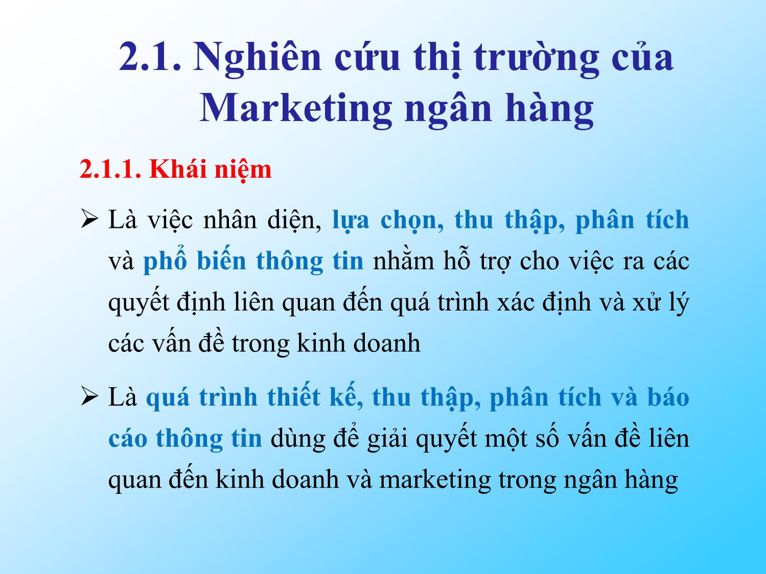 Bài giảng Marketing ngân hàng - Bài 2: Thị trường và môi trường của marketing ngân hàng trang 5