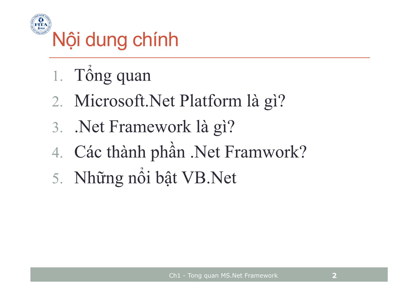 Bài giảng Microsoft.Net Platform - Chương 1: Tổng quan về Microsoft.Net Platform - Phan Trọng Tiến trang 2