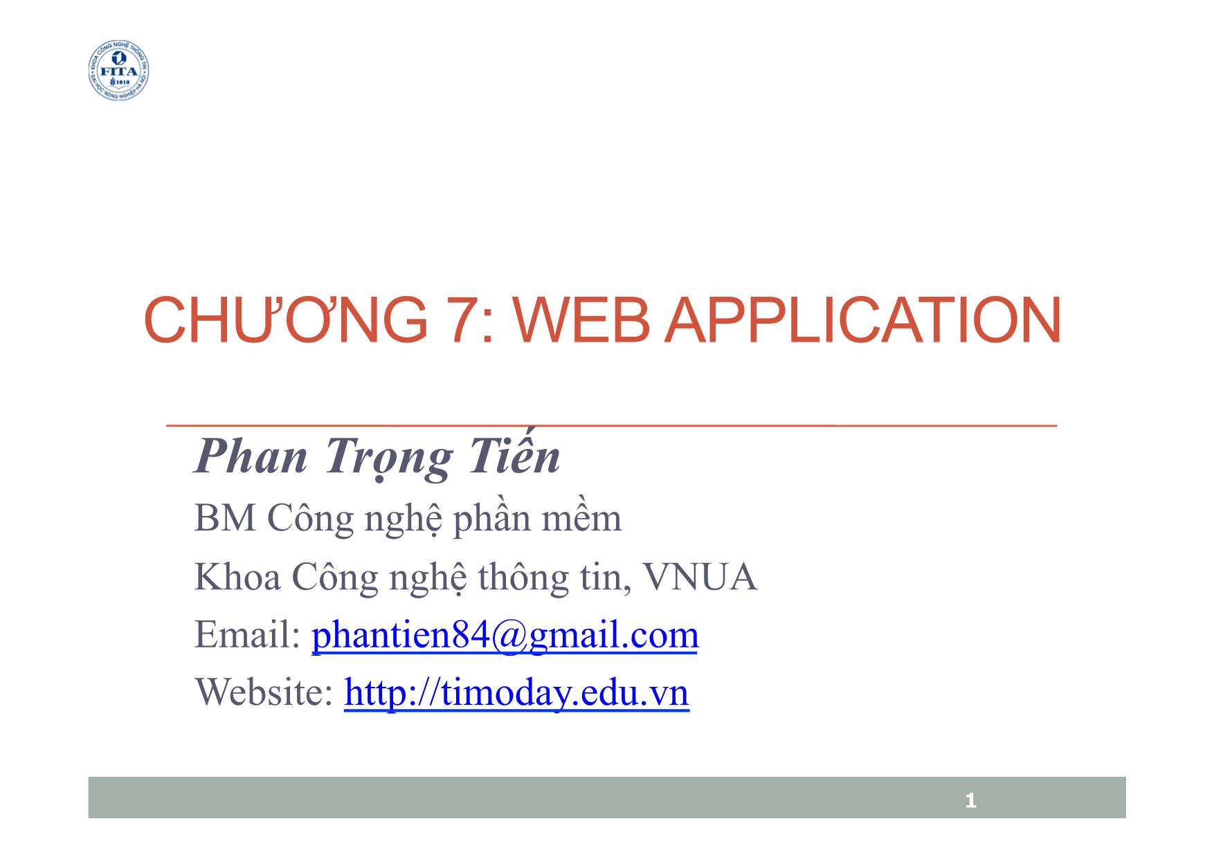 Bài giảng Microsoft.Net Platform - Chương 7: Web Application - Phan Trọng Tiến trang 1