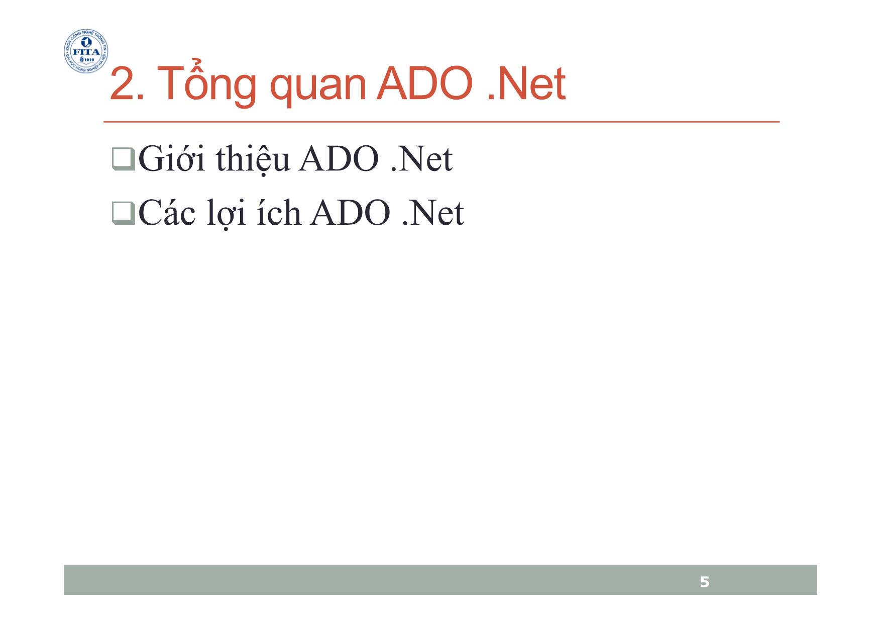 Bài giảng Microsoft.Net Platform - Chương 8: Lập trình cơ sở dữ liệu với Ado.Net - Phan Trọng Tiến trang 5