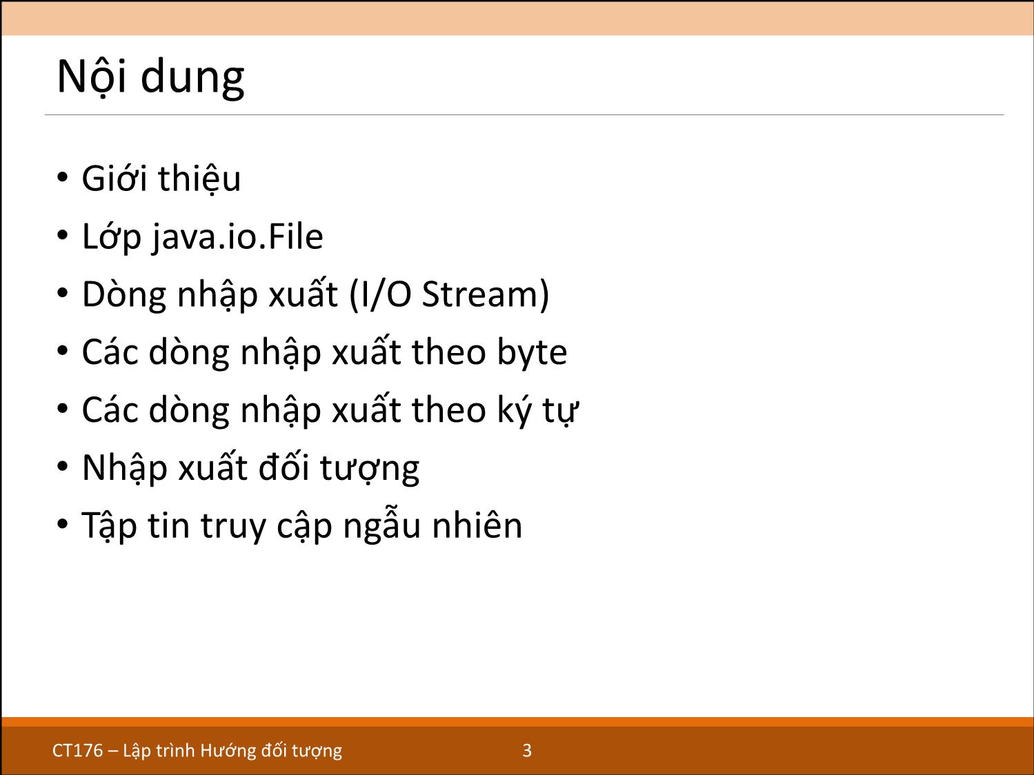 Bài giảng môn Lập trình hướng đối tượng - Chương 4: Vào ra (I/O) trong Java trang 3