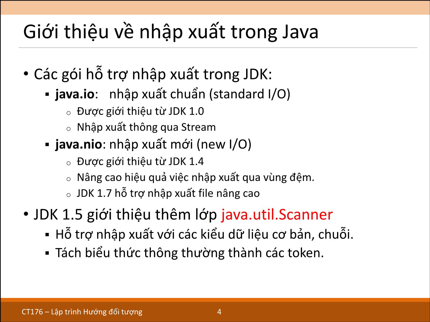 Bài giảng môn Lập trình hướng đối tượng - Chương 4: Vào ra (I/O) trong Java trang 4