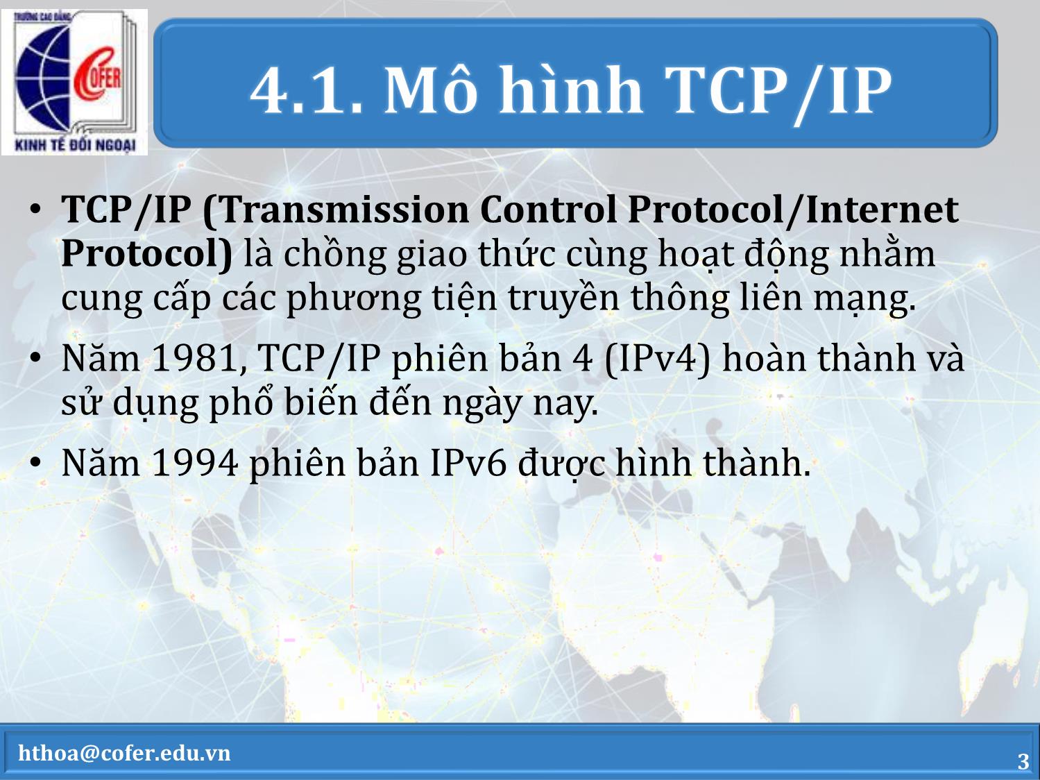 Bài giảng môn Mạng máy tính - Chương 4: Họ giao thức TCP/IP - Hoàng Thanh Hòa trang 3