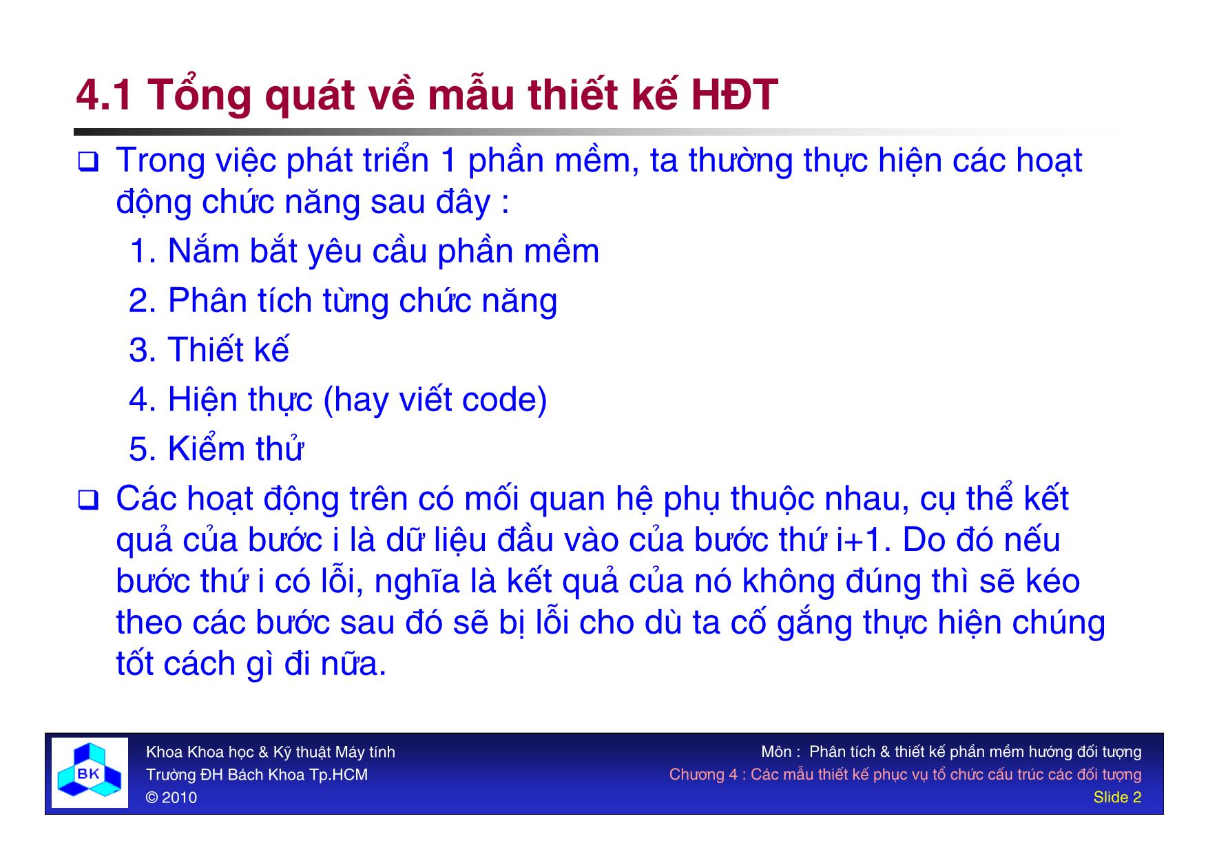 Bài giảng môn Phát triển phần mềm - Chương 4: Các mẫu thiết kế phục vụ tổ chức cấu trúc các đối tượng trang 2