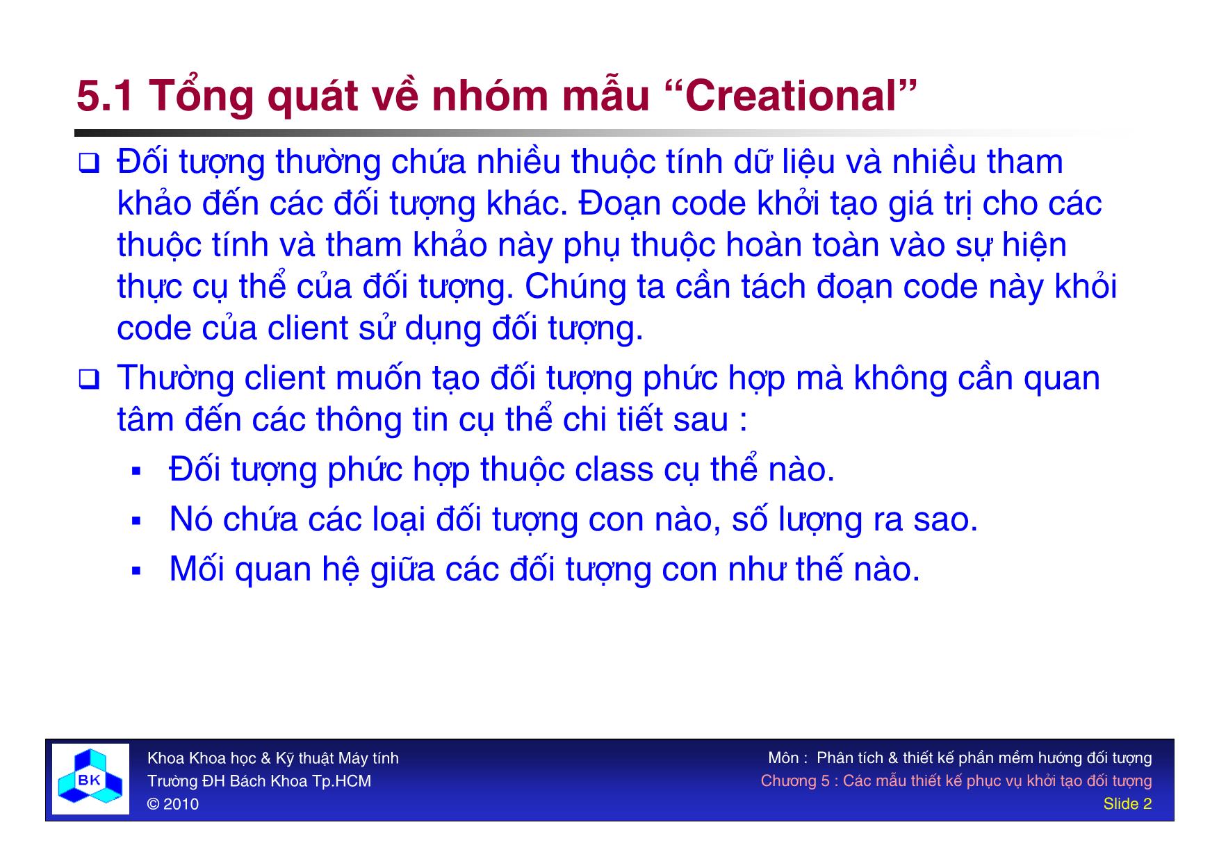 Bài giảng môn Phát triển phần mềm - Chương 5: Các mẫu thiết kế phục vụ khởi tạo đối tượng trang 2