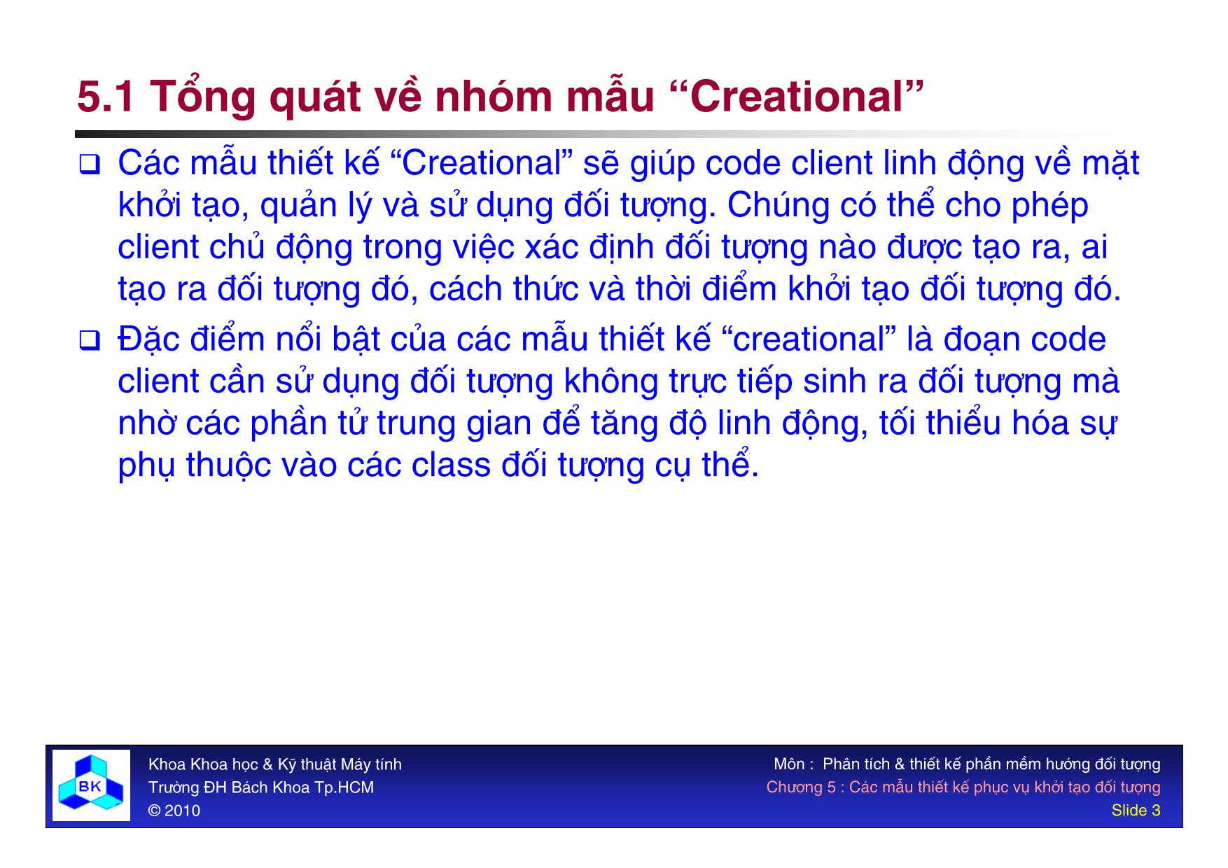 Bài giảng môn Phát triển phần mềm - Chương 5: Các mẫu thiết kế phục vụ khởi tạo đối tượng trang 3