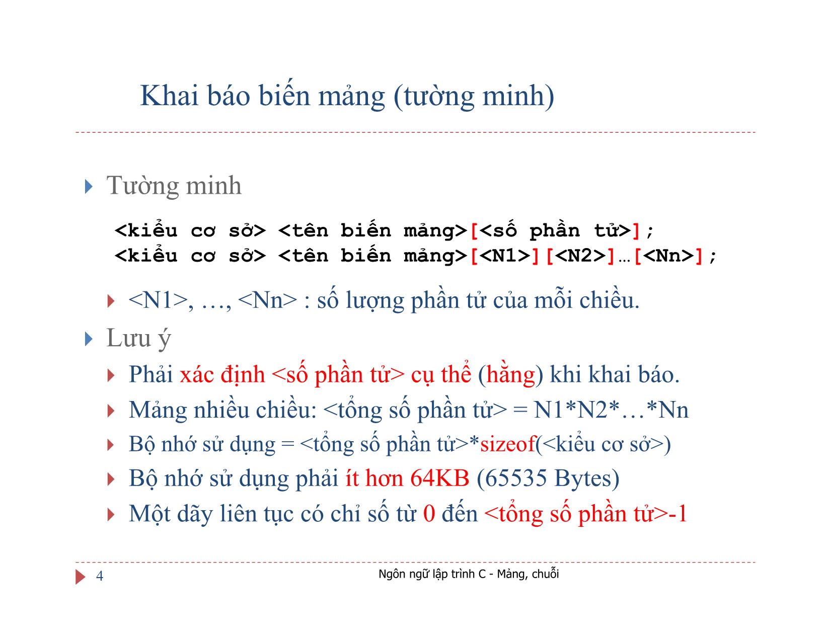 Bài giảng Ngôn ngữ lập trình C - Bài 6: Mảng một chiều, chuỗi - Ngô Hữu Dũng trang 4