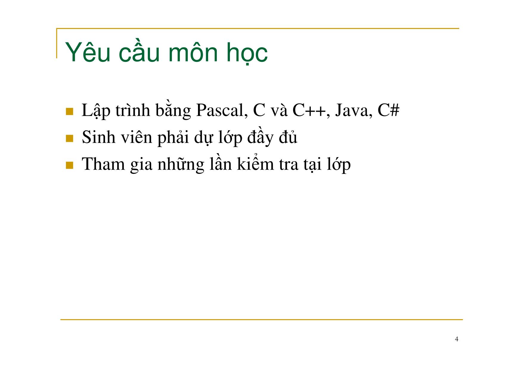 Bài giảng Nguyên lý ngôn ngữ lập trình - Chương 1: Giới thiệu - Nguyễn Văn Hòa trang 4