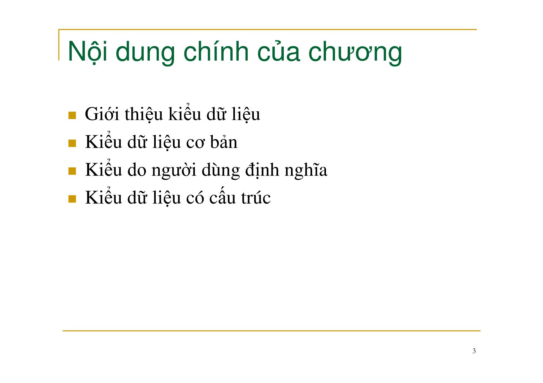 Bài giảng Nguyên lý ngôn ngữ lập trình - Chương 2: Kiểu dữ liệu - Nguyễn Văn Hòa trang 3