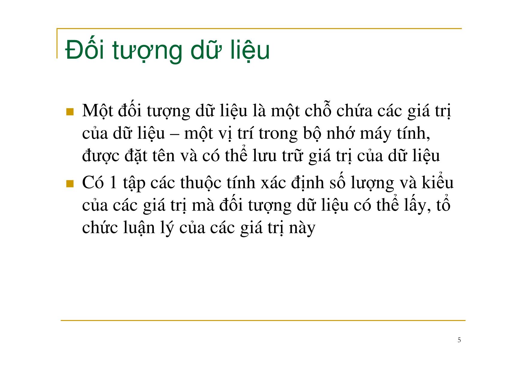 Bài giảng Nguyên lý ngôn ngữ lập trình - Chương 2: Kiểu dữ liệu - Nguyễn Văn Hòa trang 5