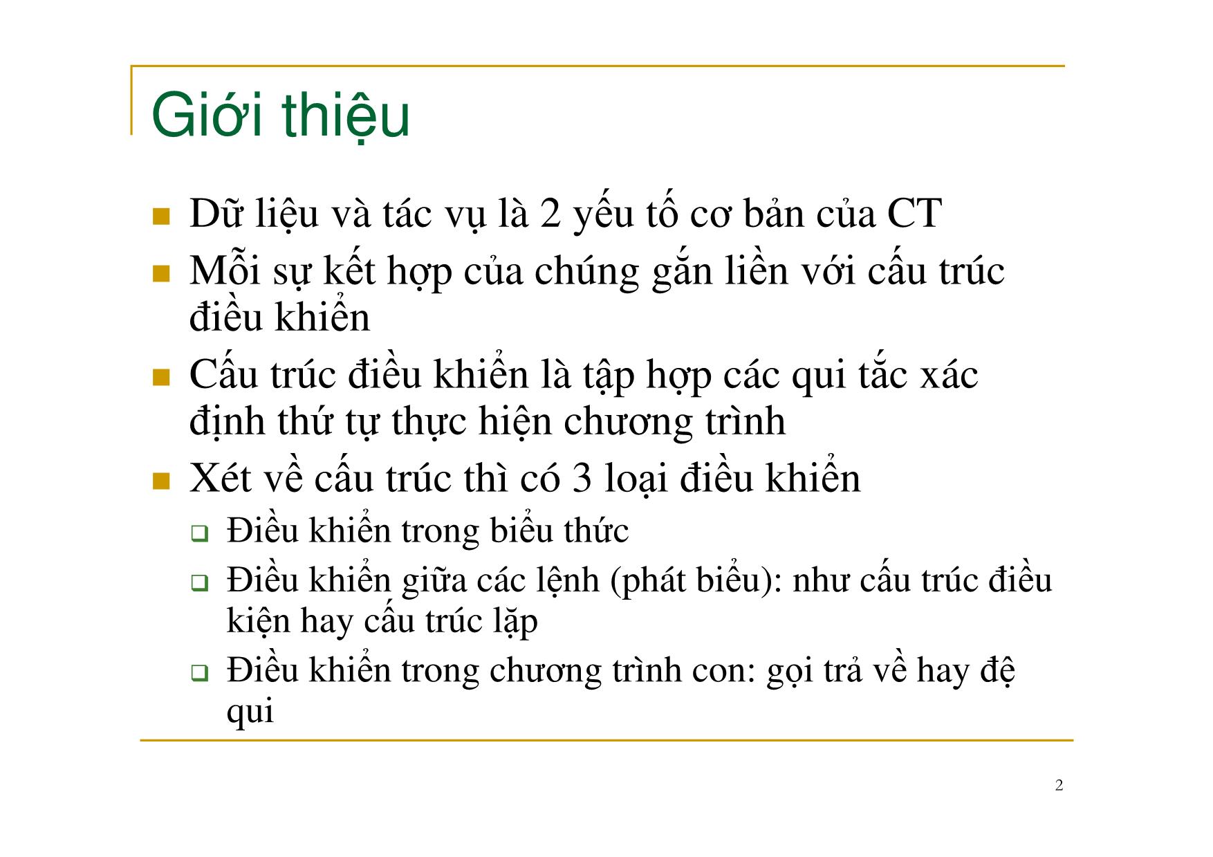 Bài giảng Nguyên lý ngôn ngữ lập trình - Chương 3: Cấu trúc điều khiển - Nguyễn Văn Hòa trang 2