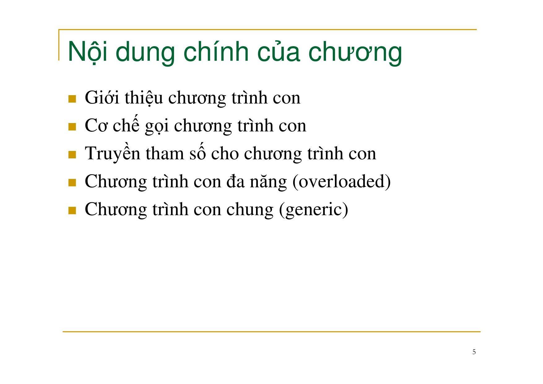 Bài giảng Nguyên lý ngôn ngữ lập trình - Chương 4: Chương trình con - Nguyễn Văn Hòa trang 5