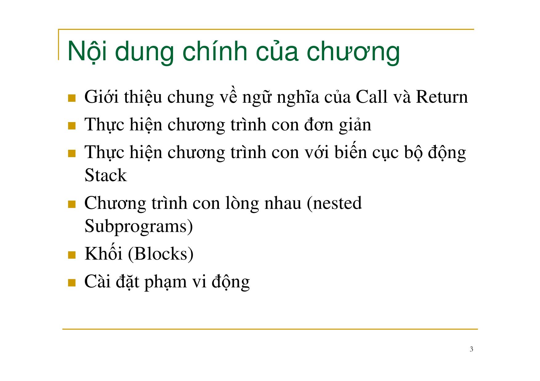 Bài giảng Nguyên lý ngôn ngữ lập trình - Chương 5: Thực hiện chương trình con - Nguyễn Văn Hòa trang 3
