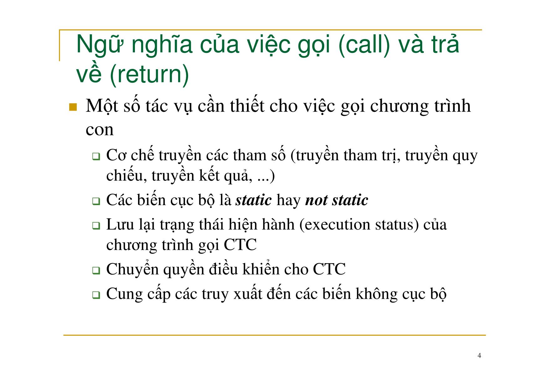 Bài giảng Nguyên lý ngôn ngữ lập trình - Chương 5: Thực hiện chương trình con - Nguyễn Văn Hòa trang 4