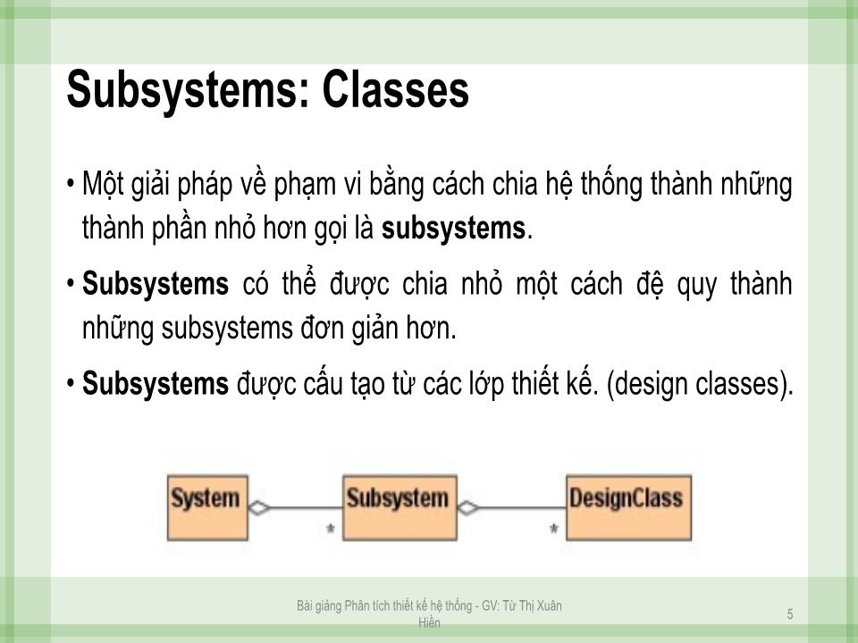 Bài giảng Phân tích thiết kế hệ thống - Chương 4: Phân tích kiến trúc - Từ Thị Xuân Hiền trang 4