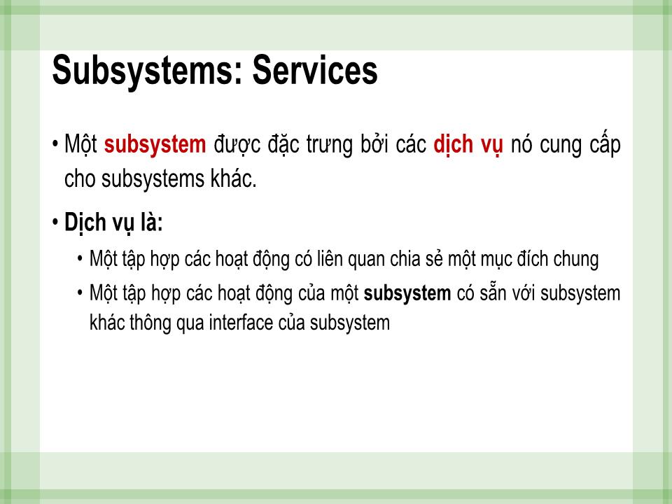 Bài giảng Phân tích thiết kế hệ thống - Chương 4: Phân tích kiến trúc - Từ Thị Xuân Hiền trang 5