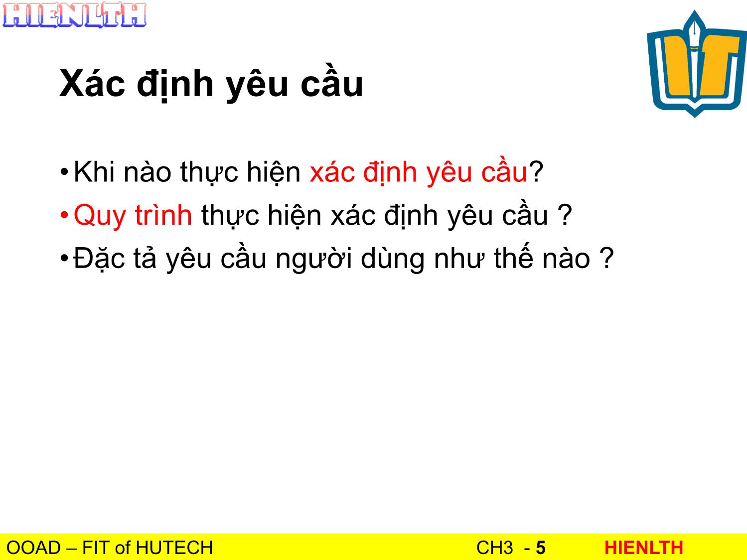 Bài giảng Phân tích thiết kế hướng đối tượng - Bài 3: Use Case Diagram - Lương Trần Hy Hiến trang 5