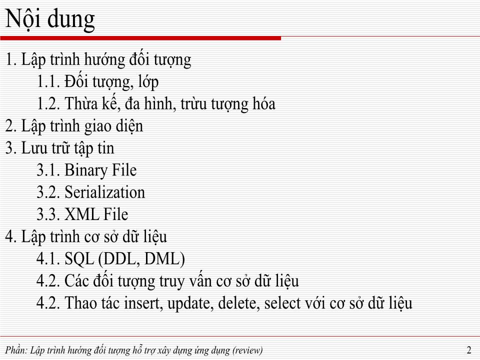 Bài giảng Phát triển ứng dụng - Lập trình hướng đối tượng hỗ trợ xây dựng ứng dụng trang 1