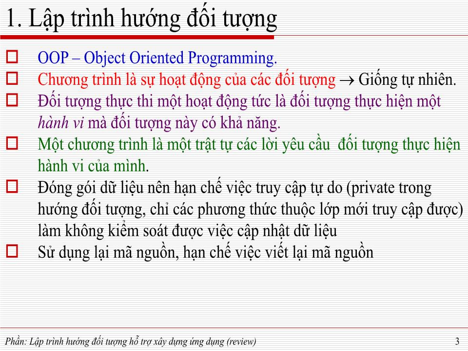 Bài giảng Phát triển ứng dụng - Lập trình hướng đối tượng hỗ trợ xây dựng ứng dụng trang 2