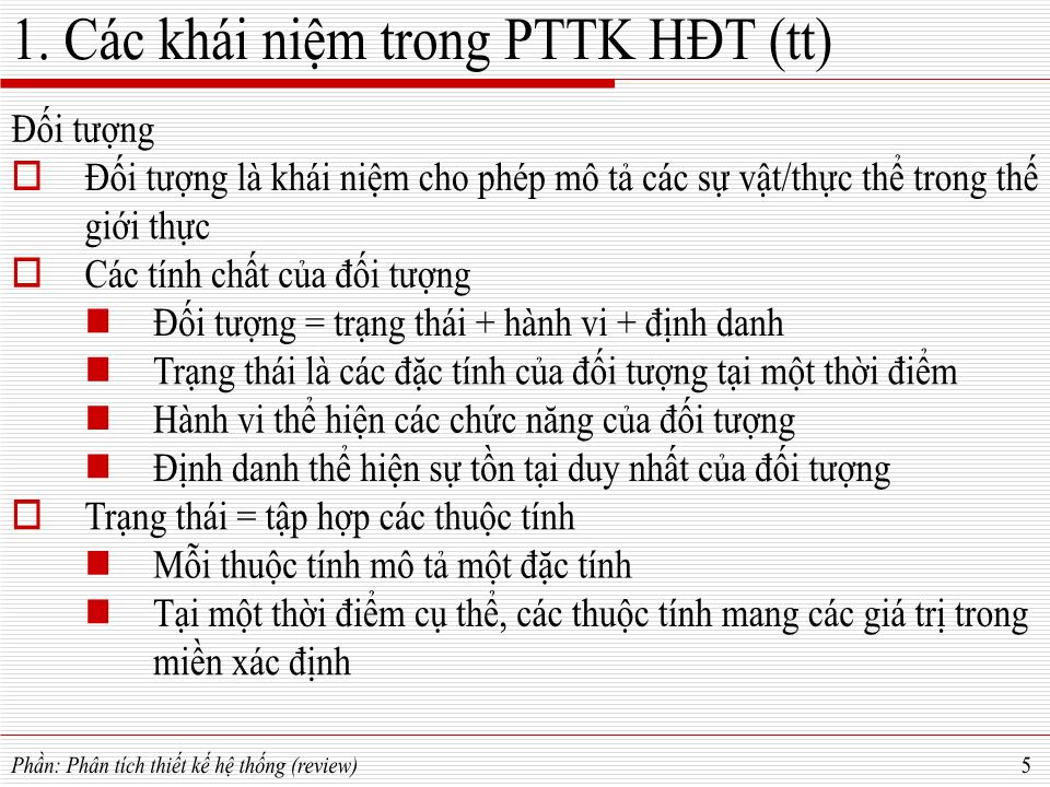 Bài giảng Phát triển ứng dụng - Phân tích thiết kế hệ thống trang 4