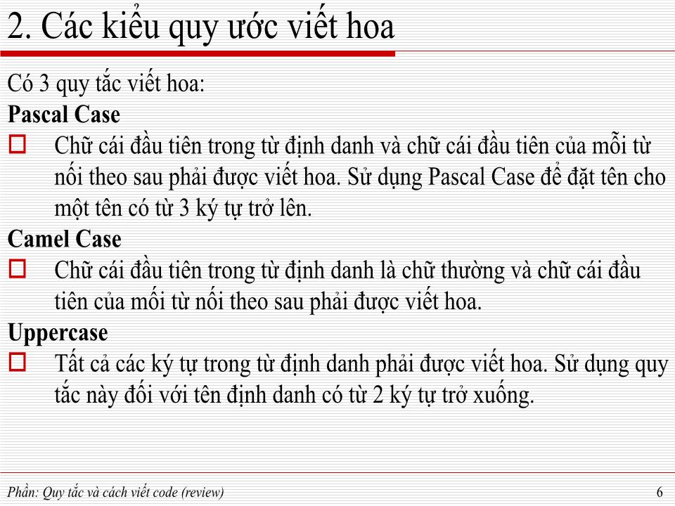 Bài giảng Phát triển ứng dụng - Quy tắc và cách viết code trang 5