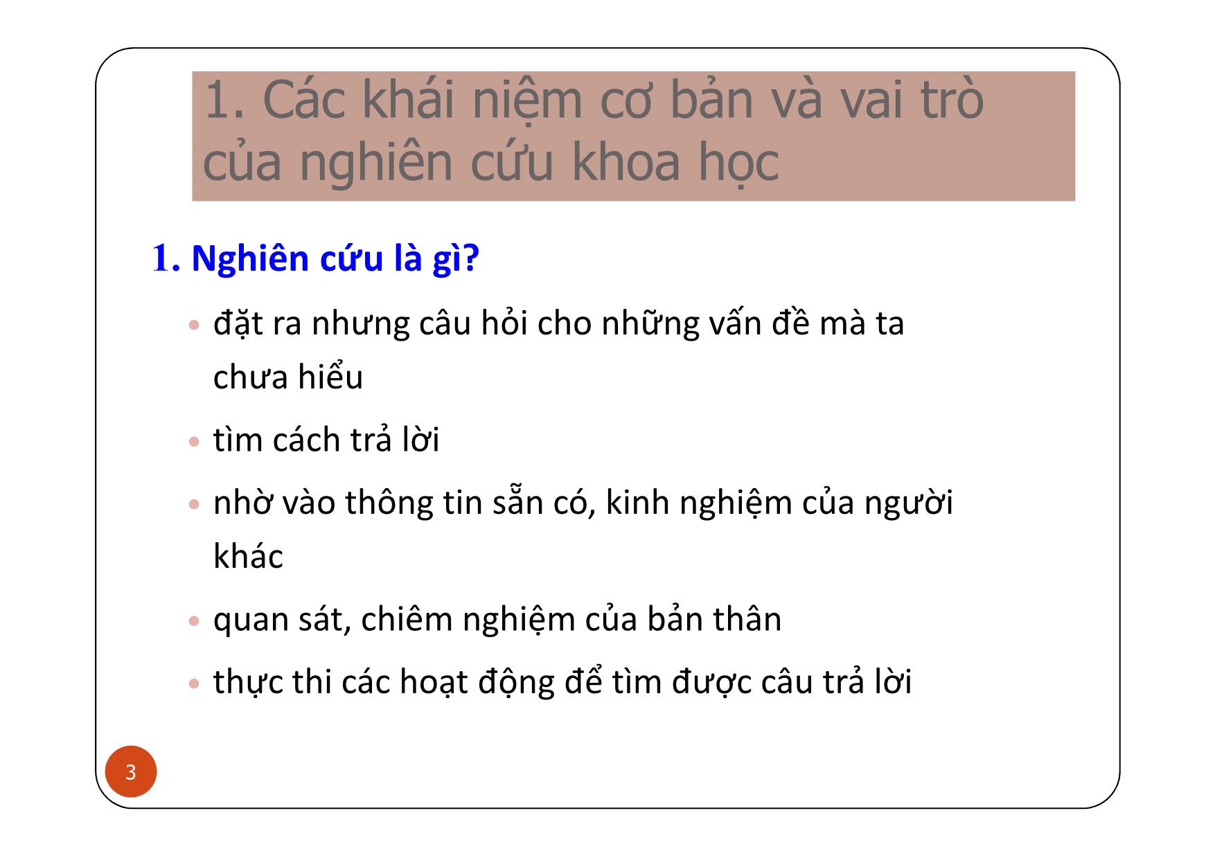 Bài giảng Phương pháp nghiên cứu khoa học cho sinh viên trang 3