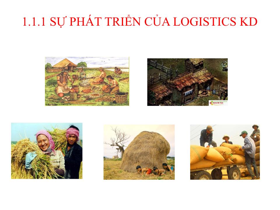 Bài giảng Quản trị Logistics kinh doanh - Chương 1: Tổng quan học phần quản trị Logistics kinh doanh trang 4