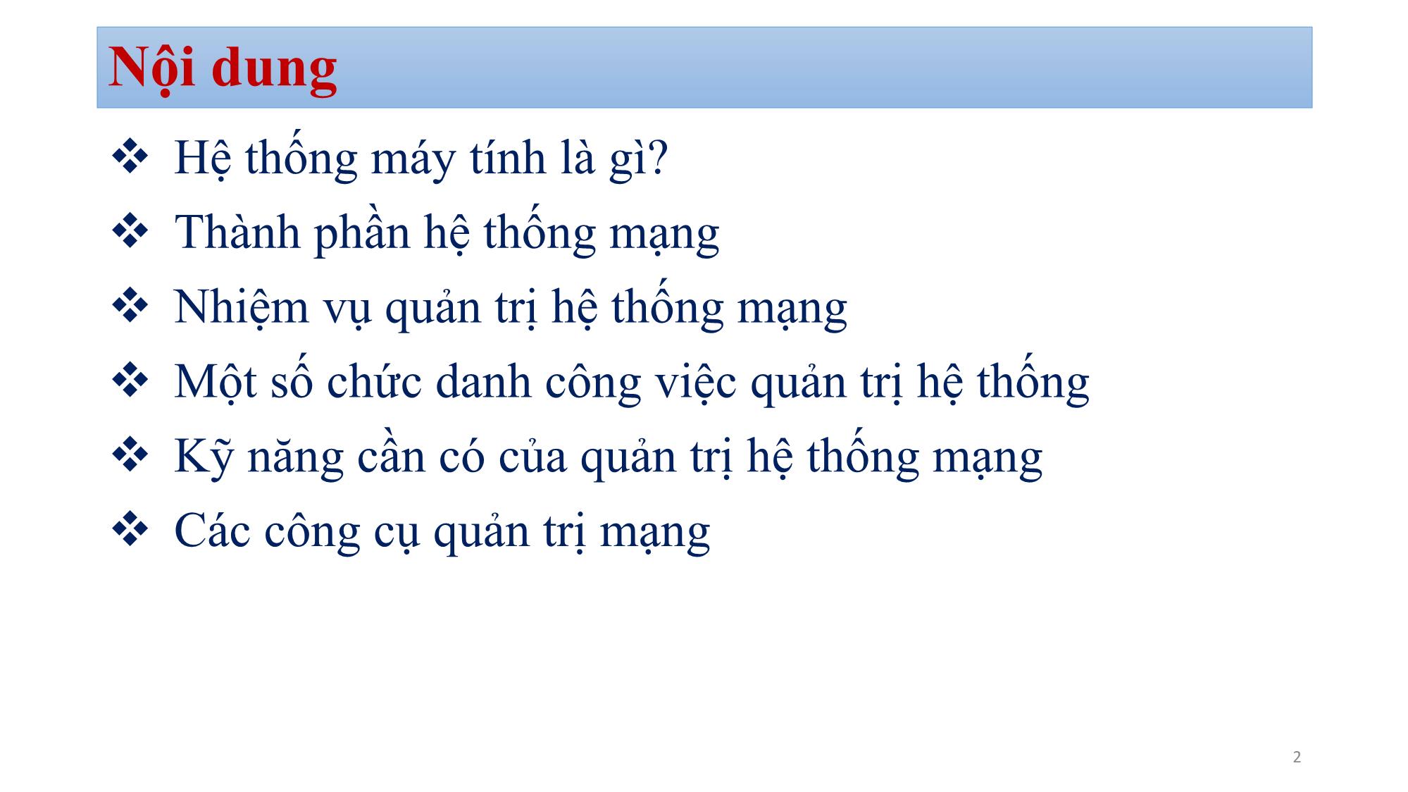 Bài giảng Quản trị mạng - Chương 1: Tổng quan quản trị mạng - Bùi Minh Quân trang 2