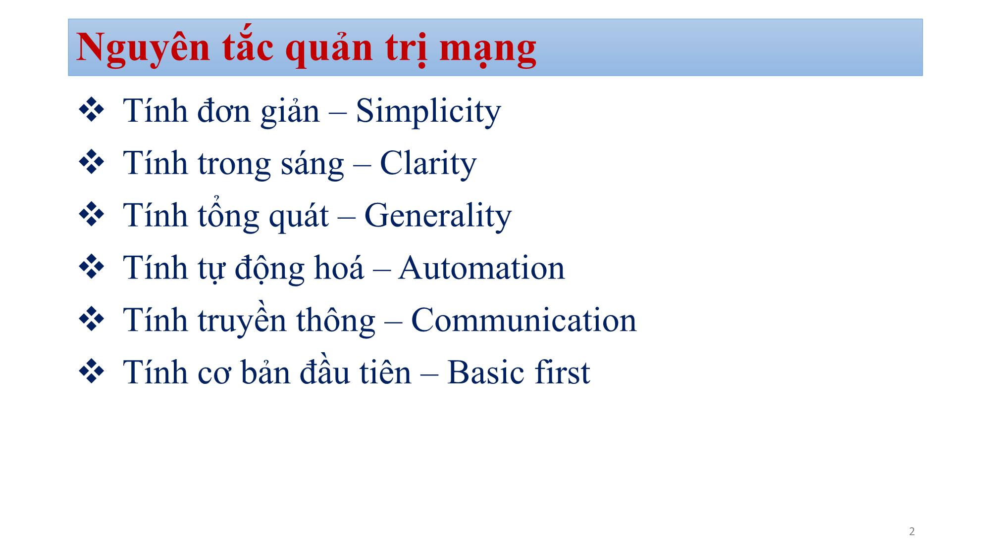 Bài giảng Quản trị mạng - Chương 2, Phần 3: Các nguyên tắc quản trị mạng - Bùi Minh Quân trang 2