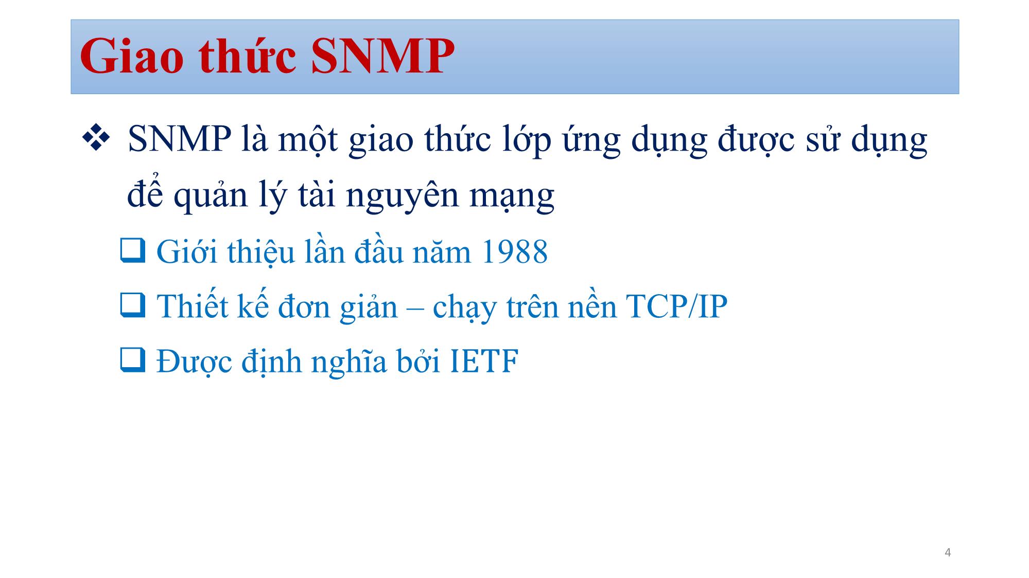 Bài giảng Quản trị mạng - Chương 5, Phần 1: SNMP Management - Bùi Minh Quân trang 4